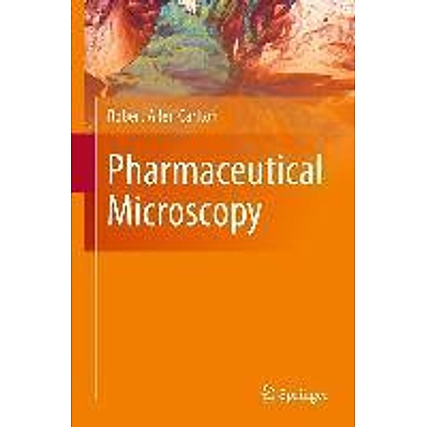 Pharmaceutical Microscopy, Robert Allen Carlton