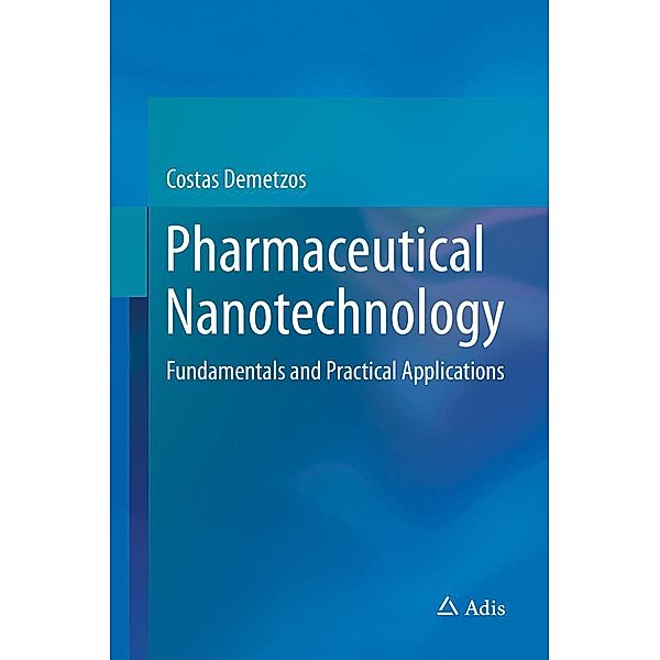 Pharmaceutical Nanotechnology, Costas Demetzos