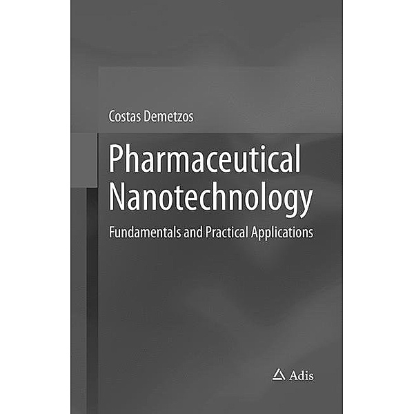 Pharmaceutical Nanotechnology, Costas Demetzos