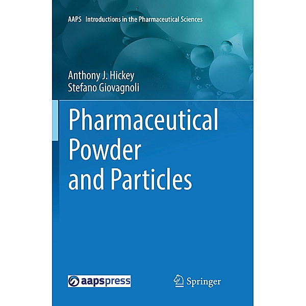Pharmaceutical Powder and Particles, Anthony J. Hickey, Stefano Giovagnoli