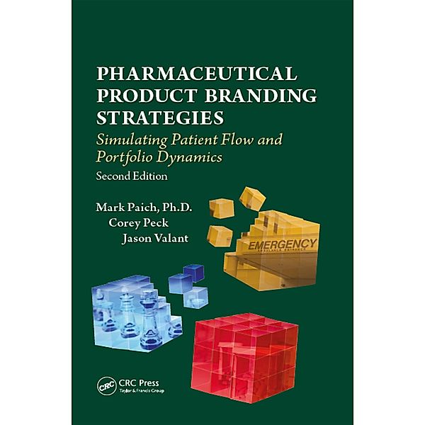 Pharmaceutical Product Branding Strategies, Mark Paich, Corey Peck, Jason Valant