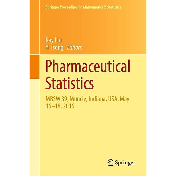 Pharmaceutical Statistics / Springer Proceedings in Mathematics & Statistics Bd.218