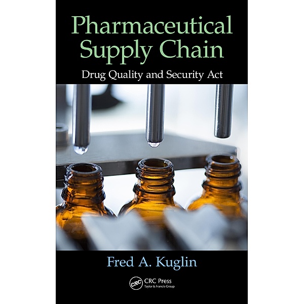 Pharmaceutical Supply Chain, Fred A. Kuglin
