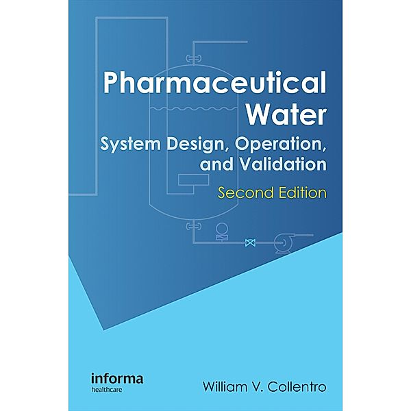Pharmaceutical Water, William V. Collentro