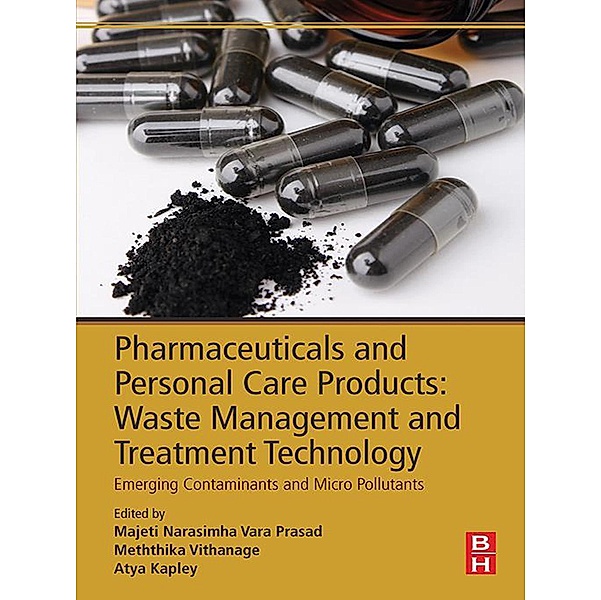 Pharmaceuticals and Personal Care Products: Waste Management and Treatment Technology, M. N. V. Prasad
