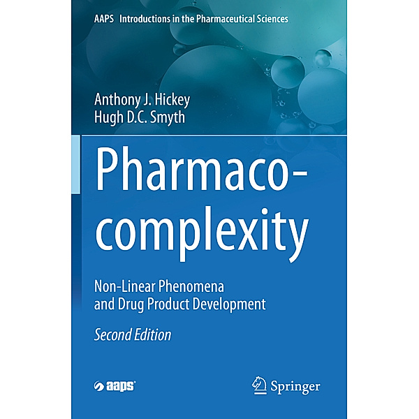 Pharmaco-complexity, Anthony J. Hickey, Hugh D.C. Smyth