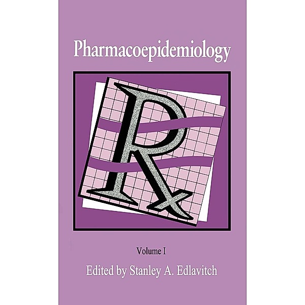 Pharmacoepidemiology, Stanley Edlavitch