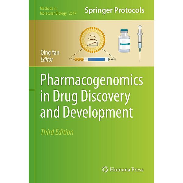 Pharmacogenomics in Drug Discovery and Development / Methods in Molecular Biology Bd.2547