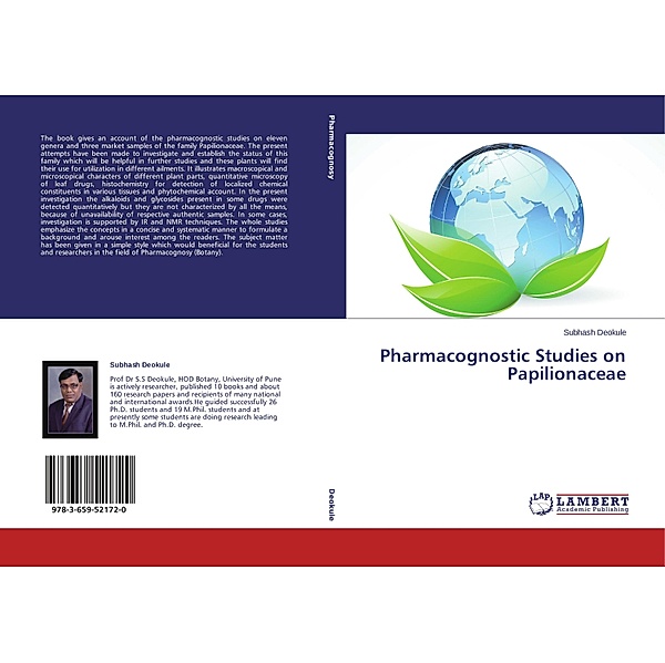 Pharmacognostic Studies on Papilionaceae, Subhash Deokule