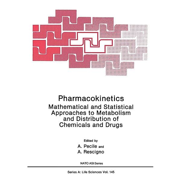 Pharmacokinetics / NATO Science Series A: Bd.145