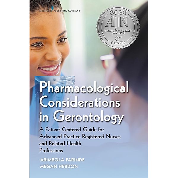 Pharmacological Considerations in Gerontology, Abimbola Farinde, Megan Hebdon