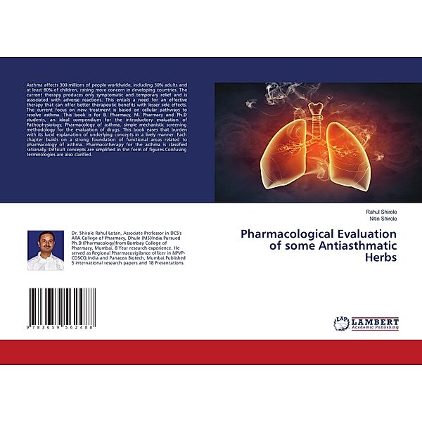 Pharmacological Evaluation of some Antiasthmatic Herbs, Rahul Shirole, Nitin Shirole