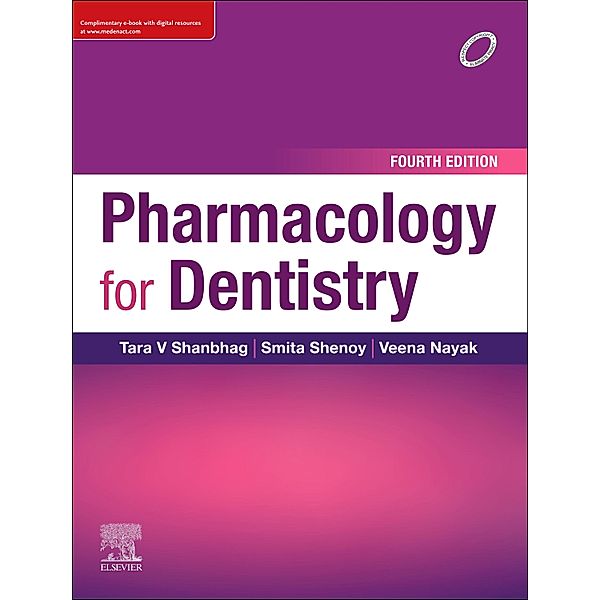 Pharmacology for Dentistry E-book, Tara V. Shanbhag, Smita Shenoy, Veena Nayak