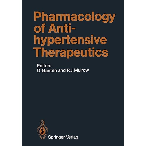 Pharmacology of Antihypertensive Therapeutics / Handbook of Experimental Pharmacology Bd.93 / 1