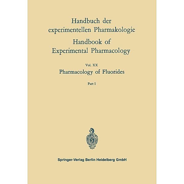 Pharmacology of Fluorides, Frank A. Smith