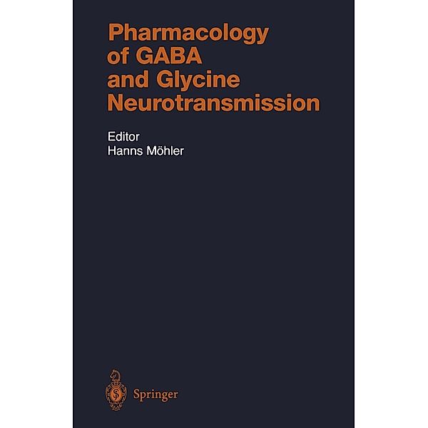Pharmacology of GABA and Glycine Neurotransmission / Handbook of Experimental Pharmacology Bd.150