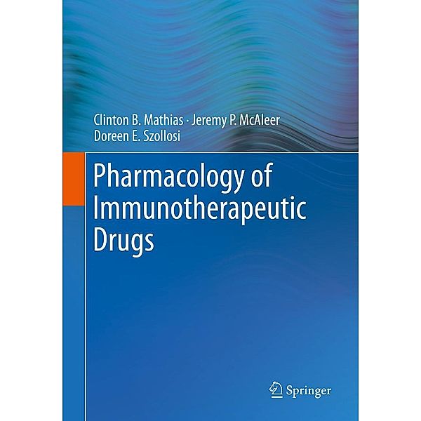 Pharmacology of Immunotherapeutic Drugs