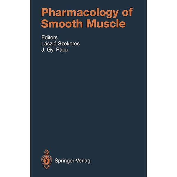 Pharmacology of Smooth Muscle / Handbook of Experimental Pharmacology Bd.111