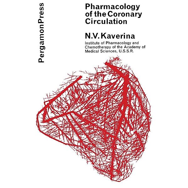 Pharmacology of the Coronary Circulation, Natalia V. Kaverina