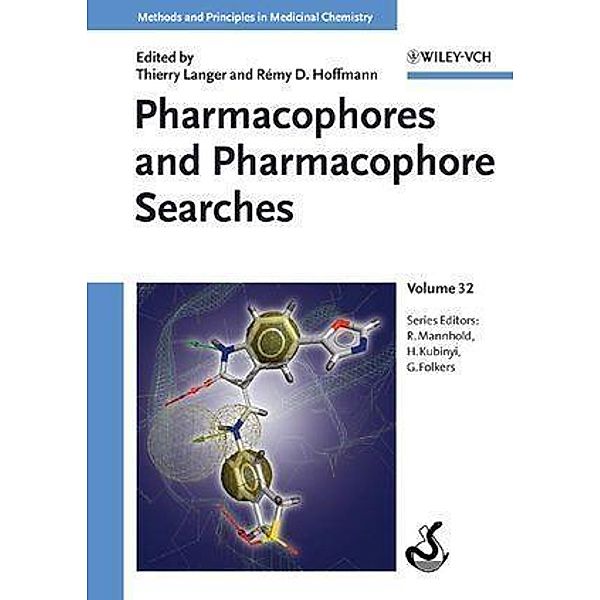 Pharmacophores and Pharmacophore Searches / Methods and Principles in Medicinal Chemistry Bd.32