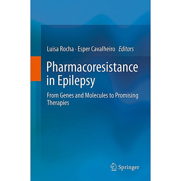 Pharmacoresistance in Epilepsy