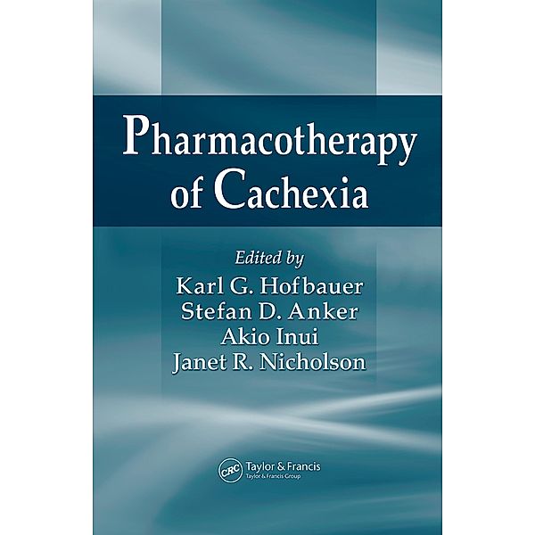 Pharmacotherapy of Cachexia