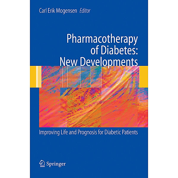 Pharmacotherapy of Diabetes: New Developments