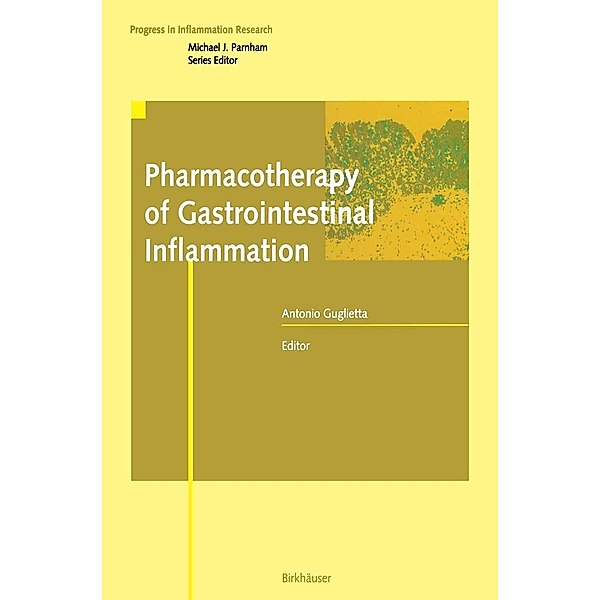 Pharmacotherapy of Gastrointestinal Inflammation / Progress in Inflammation Research