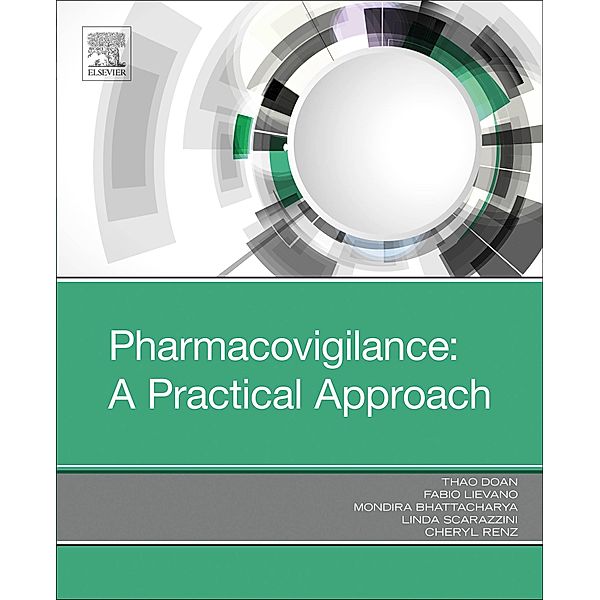 Pharmacovigilance: A Practical Approach