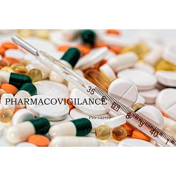 Pharmacovigilance (Drug Safety) / Drug Safety, Pro Career