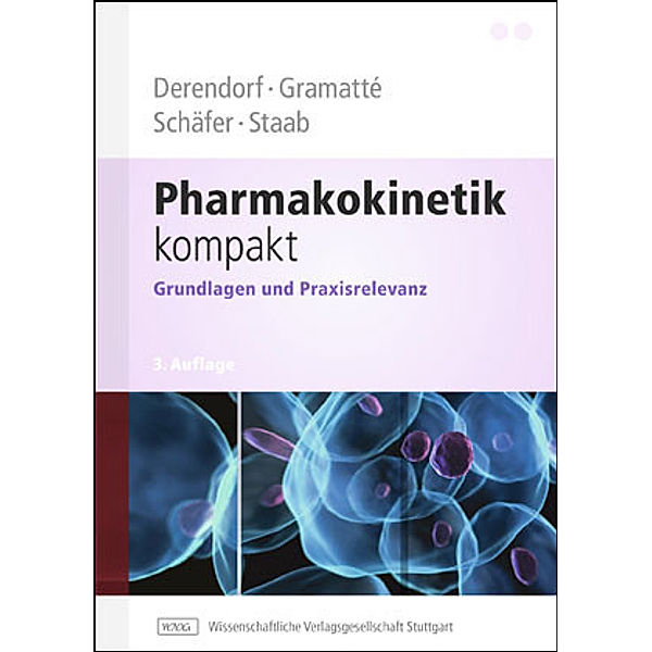 Pharmakokinetik kompakt, Hartmut Derendorf, Thomas Gramatte, Hans G. Schäfer