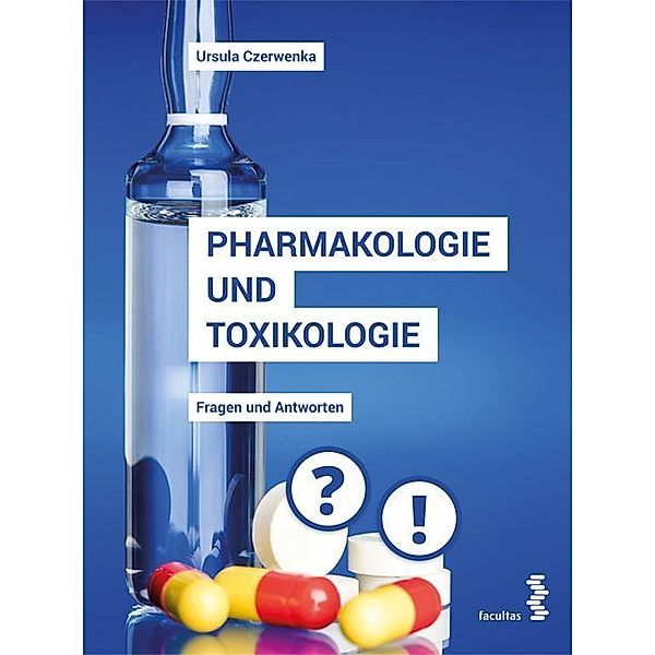 Pharmakologie und Toxikologie, Ursula Czerwenka