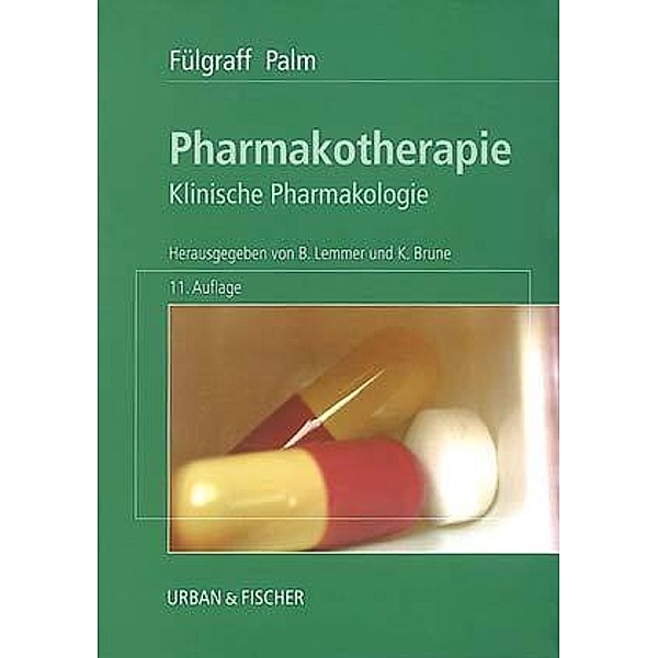 Pharmakotherapie, Palm, FÜLGRAFF