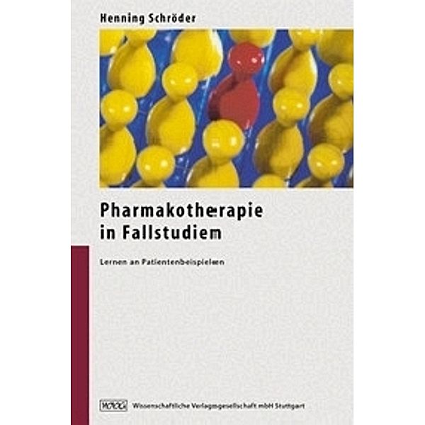 Pharmakotherapie in Fallstudien, Henning Schröder