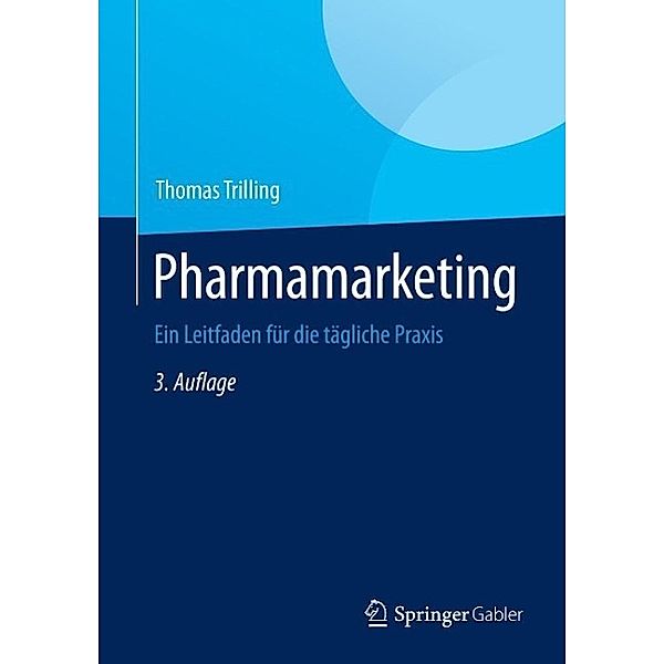 Pharmamarketing, Thomas Trilling