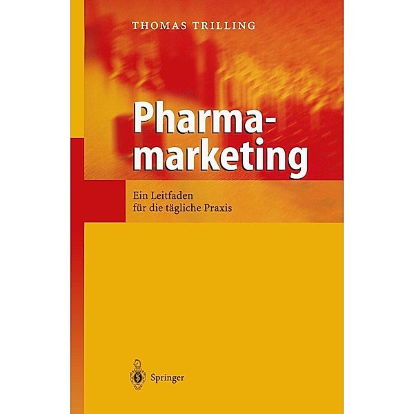 Pharmamarketing, Thomas Trilling