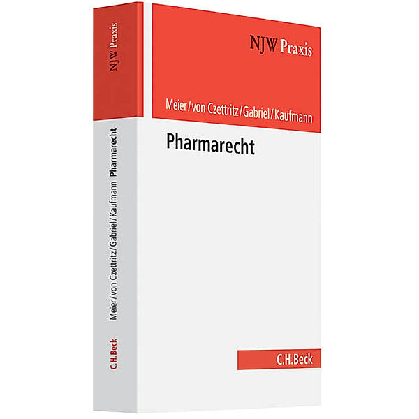 Pharmarecht, Alexander Meier, Marc Gabriel, Marcel Kaufmann, Peter von Czettritz