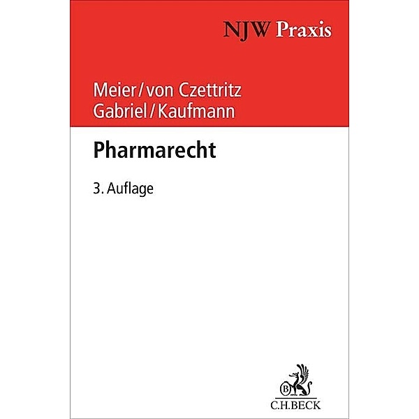 Pharmarecht, Alexander Meier, Peter von Czettritz, Marc Gabriel, Marcel Kaufmann