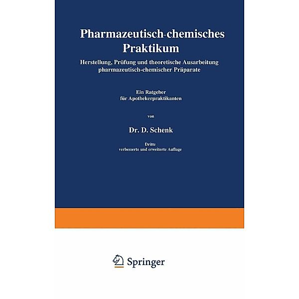 Pharmazeutisch-chemisches Praktikum, Daniel Schenk