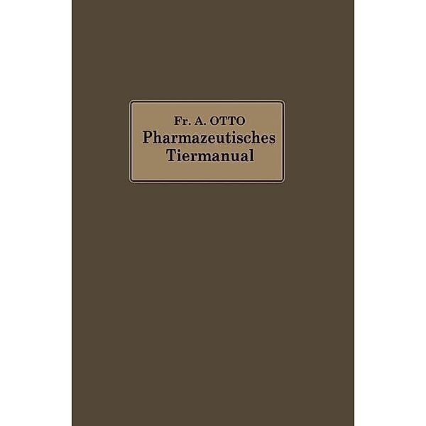 Pharmazeutisches Tier-Manual, Friedrich Albrecht Otto