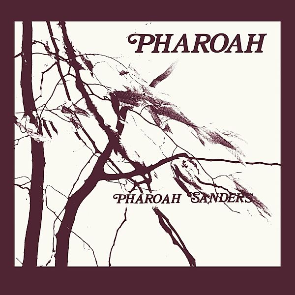 Pharoah (Deluxe Ltd Edition 2LP Boxset), Pharoah Sanders