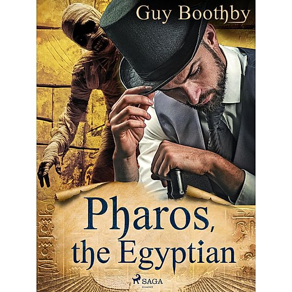 Pharos, the Egyptian, Guy Boothby