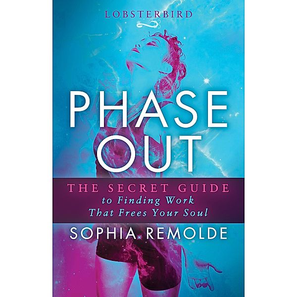 Phase Out, Sophia Remolde