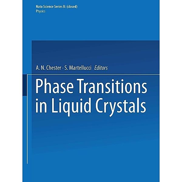 Phase Transitions in Liquid Crystals / NATO Science Series B: Bd.290