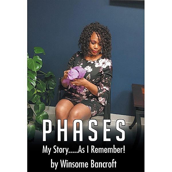 Phases, Winsome Bancroft