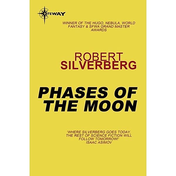 Phases of the Moon, Robert Silverberg