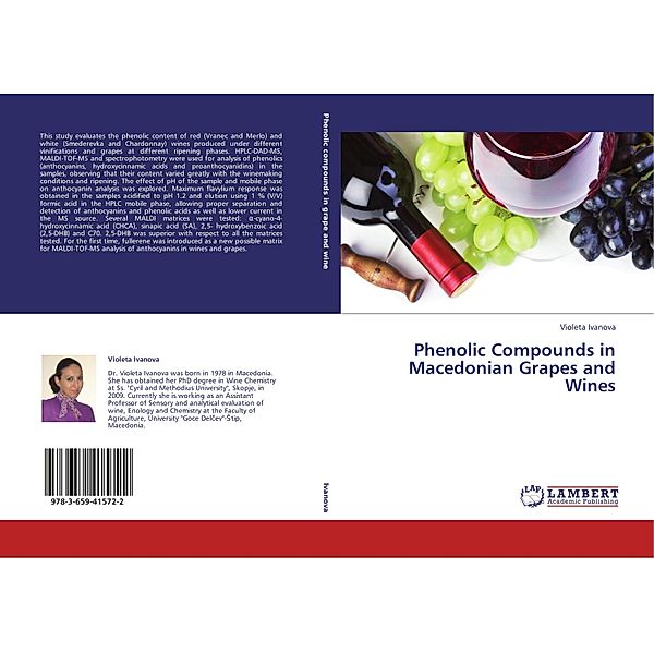 Phenolic Compounds in Macedonian Grapes and Wines, Violeta Ivanova