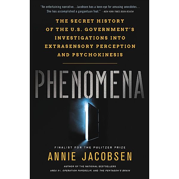 Phenomena, Annie Jacobsen