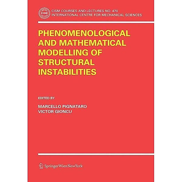 Phenomenological and Mathematical Modelling of Structural Instabilities