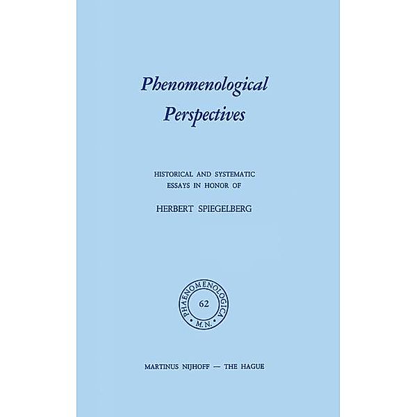 Phenomenological Perspectives / Phaenomenologica Bd.62